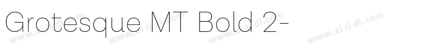 Grotesque MT Bold 2字体转换
